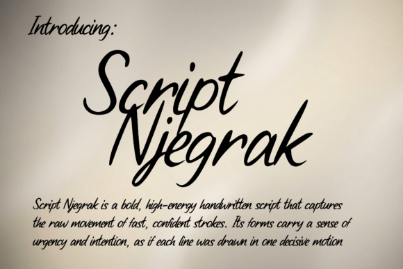 Script Njegrak: Capturing Bold Energy in Handwritten Form